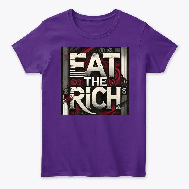 Eat the Rich