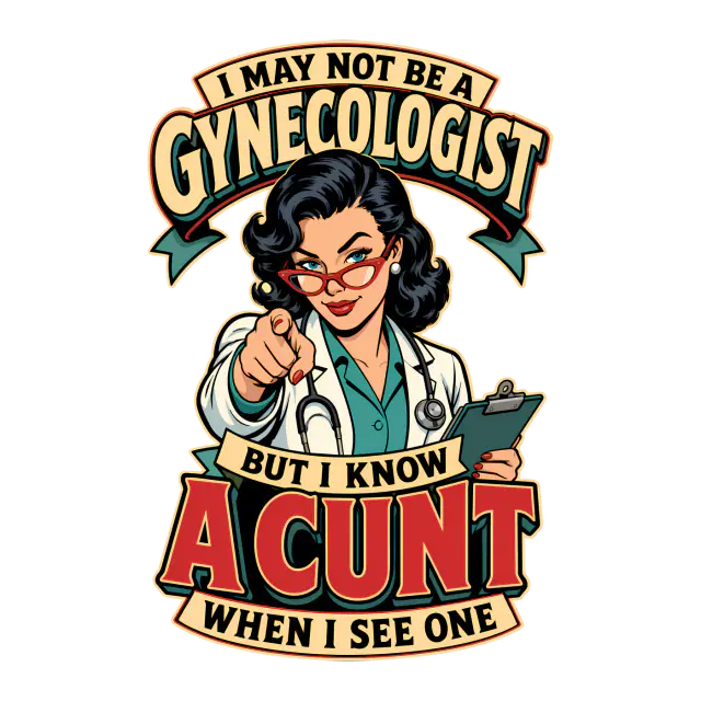 Certified Cunt Diagnosis graphic design artwork